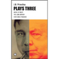 J.B. Priestley: Plays Three - Paperback