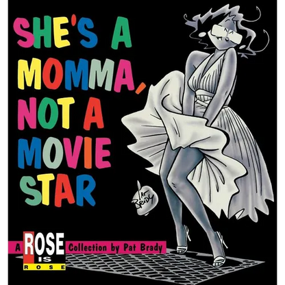 She's a Momma, Not a Movie Star - Paperback