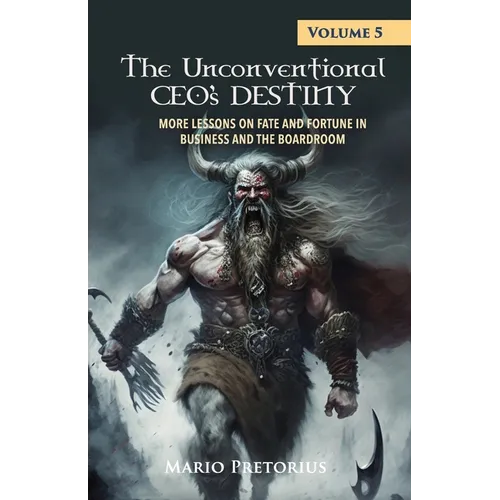 The Unconventional CEO's Destiny: Volume 5 - Paperback
