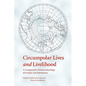 Circumpolar Lives and Livelihood: A Comparative Ethnoarchaeology of Gender and Subsistence - Paperback