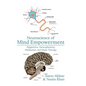 Neuroscience of Mind Empowerment: Epigenetics, Neuroplasticity, Meditation, and Music Therapy - Hardcover