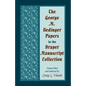 The George M. Bedinger Papers in the Draper Manuscript Collection - Paperback