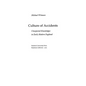 Culture of Accidents: Unexpected Knowledges in Early Modern England - Hardcover