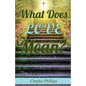 What Does Love Mean? - Paperback