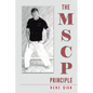 The MSCP Principle - Paperback