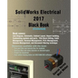 SolidWorks Electrical 2017 Black Book (Colored) - Paperback