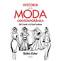 Historia de la Moda Contemporánea - Paperback