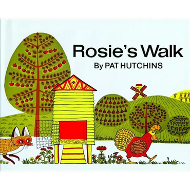 Rosie's Walk - Hardcover