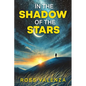 In The Shadow of The Stars - Paperback