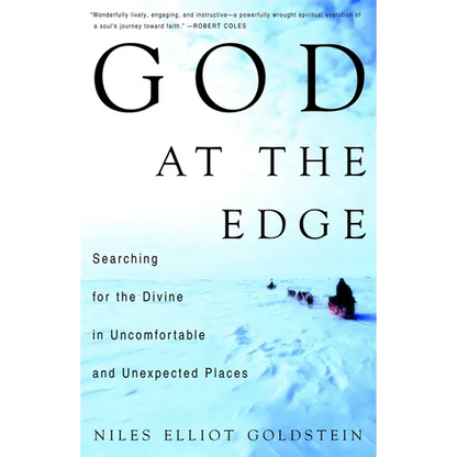 God at the Edge: Searching for the Divine in Uncomfortable and Unexpected Places - Paperback