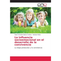 La influencia socioemocional en el desarrollo de la convivencia - Paperback