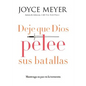 Deje que Dios pelee sus batallas - Paperback