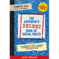 The Asperkid's (Secret) Book of Social Rules, 10th Anniversary Edition: The Handbook of (Not-So-Obvious) Neurotypical Social Guidelines for Autistic T - Paperback