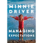 Managing Expectations: A Memoir in Essays - Paperback