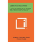 Debts And Recovery: A Study Of Changes In The Internal Debt Structure From 1929 To 1937 And A Program For The Future - Hardcover