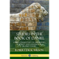 Studies in the Book of Daniel: A Bible Commentary on the History, Captivity and Language of Prophet Daniel - Paperback