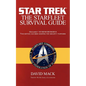 The Star Trek: The Starfleet Survival Guide - Paperback