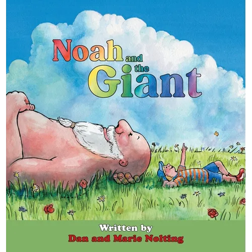 Noah and the Giant - Hardcover