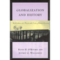 Globalization and History: The Evolution of a Nineteenth-Century Atlantic Economy - Paperback