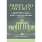 Money and Security - Hardcover