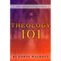 Theology 101 - Paperback