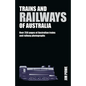 Trains and Railways of Australia: Over 300 Pages of Australian Train and Railway Photographs - Hardcover