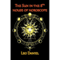 The Sun in the 8th house of horoscope - Paperback