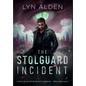 The Stolguard Incident - Hardcover
