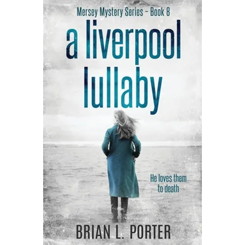 A Liverpool Lullaby - Paperback