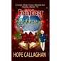 Reindeer & Robberies: A Cruise Ship Mystery - Paperback