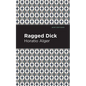 Ragged Dick - Hardcover