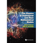 The Physics of Supernovae and Their Mathematical Models - Hardcover