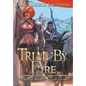 Trial by Fire - Hardcover