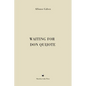 Waiting for Don Quijote - Hardcover