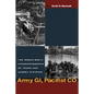 Army Gi, Pacifist Co: The World War II Letters of Frank Dietrich and Albert Dietrich - Hardcover