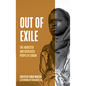 Out of Exile: Narratives from the Abducted and Displaced People of Sudan - Hardcover