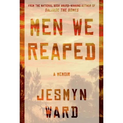 Men We Reaped - Hardcover