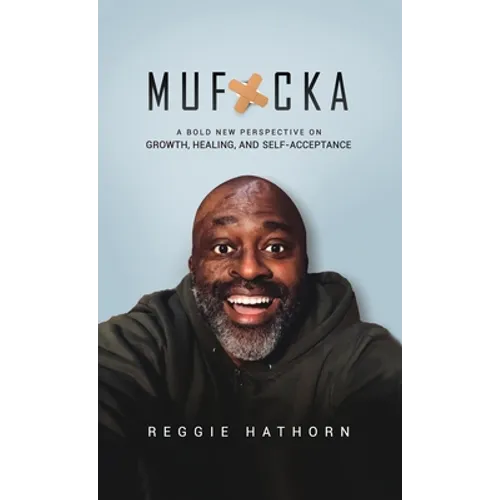 Muf*cka - Hardcover