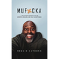 Muf*cka - Hardcover