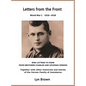 Letters from the Front: World War I - 1916 - 1918 - Hardcover