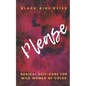 Please: Radical Self-Care for Wild Women of Color - Paperback