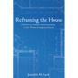 Reframing the House: Constructive Feminist Global Ecclesiology for the Western Evangelical Church - Paperback