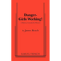 Danger - Girls Working - Paperback