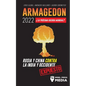 Armagedón 2022: ¿La Próxima Guerra Mundial?: Rusia y China contra la India y Occidente; Crisis Global - Amenazas Nucleares - Guerra Ci - Paperback