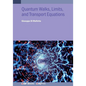 Quantum Walks, Limits, and Transport Equations - Paperback