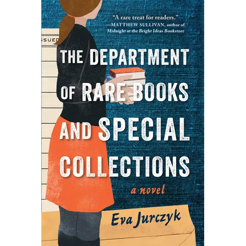 The Department of Rare Books and Special Collections - Hardcover