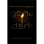 Gone Dark - Hardcover
