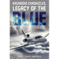 Vagabond Chronicles: Legacy of the Blue - Paperback