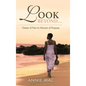 Look Beyond ... Ocean of Pain to Horizon of Purpose - Hardcover