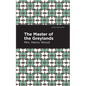 The Master of the Greylands - Paperback